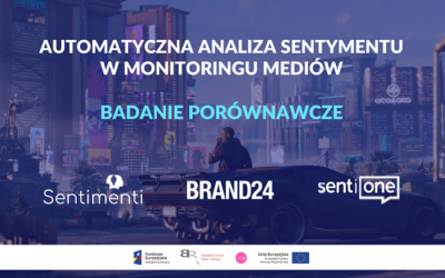 Analiza sentymentu w monitoringu mediów – raport Sentimenti